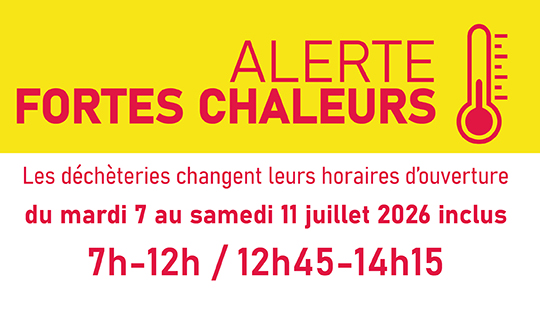 CHANGEMENT D'HORAIRES DES 9 DECHETERIES